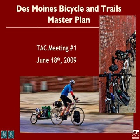 Des Moines Bike Planning Overview