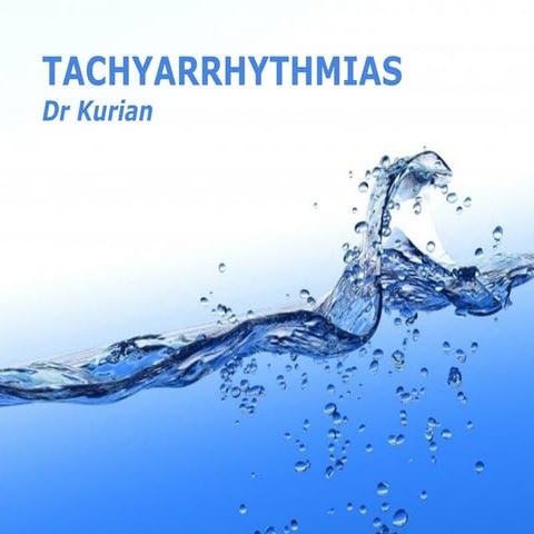 Tachyarrhythmias