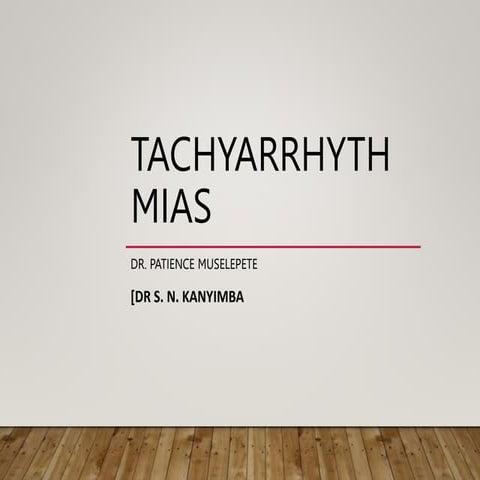TACHYARRHYTHMIAS pathophysiology and management.pptx