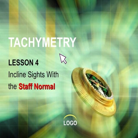 Tachymetry lesson 4   normal staff
