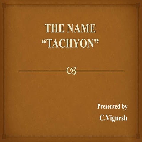 Tachyons