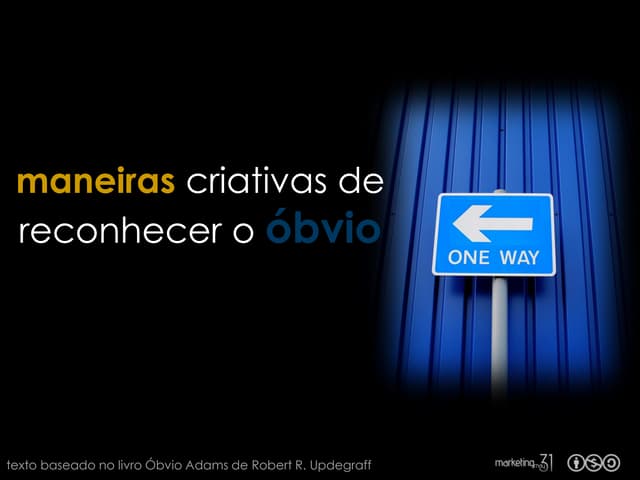 Maneiras Criativas de Testar o Óbvio