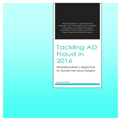 Tackling ad fraud in   2016