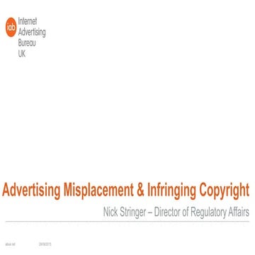 Tackling Advertising Misplacement & Piracy - IAB UK
