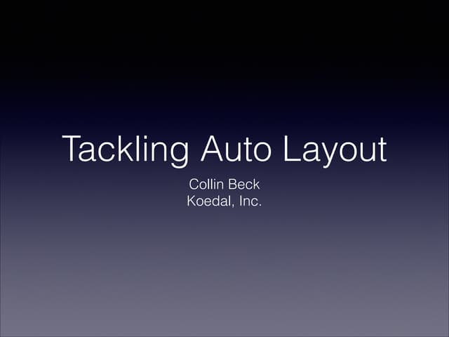 Tackling Auto Layout