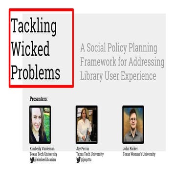 Tackling wicked problems: A social policy planning framework for addressing l...