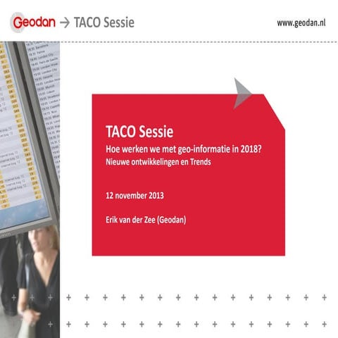 Developments and Trends in Spatial Technology (dutch)