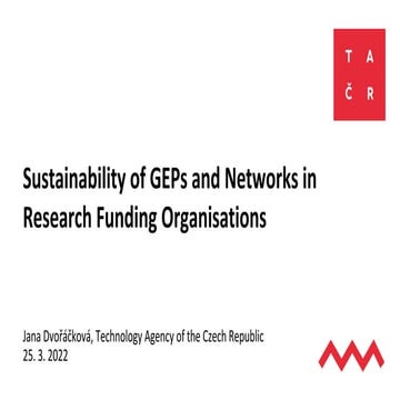Sustainability of GEPs and Networks in Research Funding Organisations