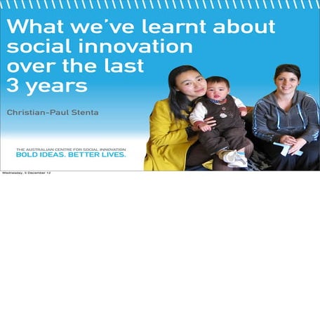 What we've learnt about social innovation over the last three years...