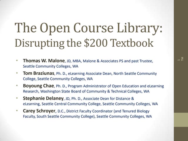 The Open Course Library: Disrupting the $200 Textbook