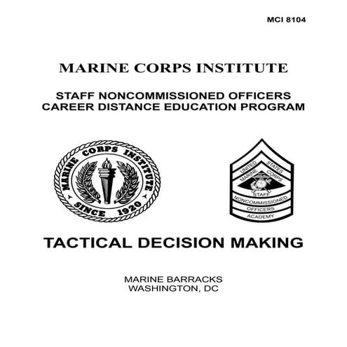 Tactical decision making