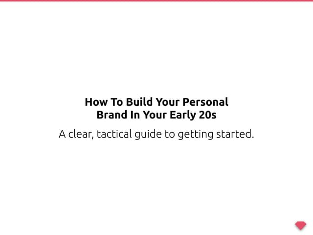 How To Build Your Personal Brand In...