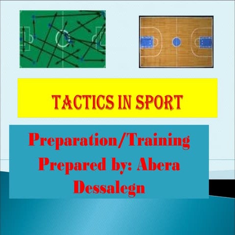Tactical prepareation in sport