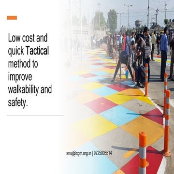 Tactical Urbanism - examples from India