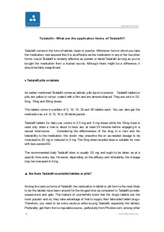 Tadalafil - what are the application forms of tadalafil