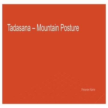 Tadasana – Mountain Posture.pptx