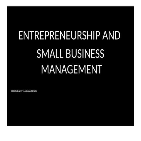 Tadesse Entrepreneurship full PPT final.pptx