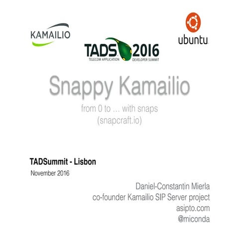 TADHack Winner: Snappy Kamailio: Carnival of the Creators