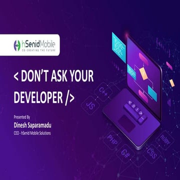 Don't Ask Your Developer, Dinesh Saparamadu,, hSenid Mobile