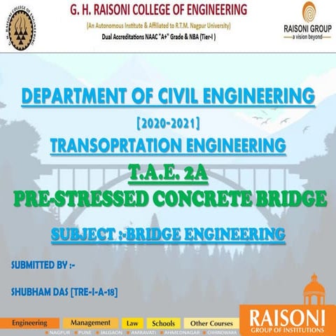 Pre stressed concrete Bridge