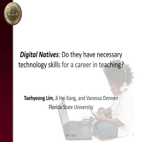 Digital Natives: Do they have necessary technology skills for a career in tea...