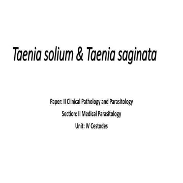 Taenia solium & Taenia saginata