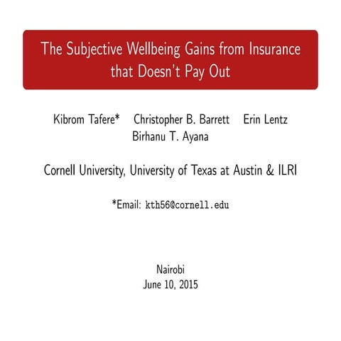 The subjective wellbeing gians from insurance that does not pay ou