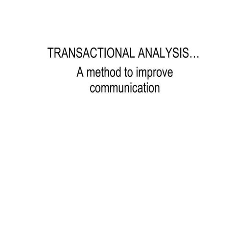 Transactional Analysis