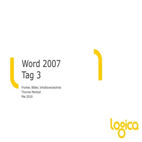 Word 2007 Einführung 03 - Tag 03