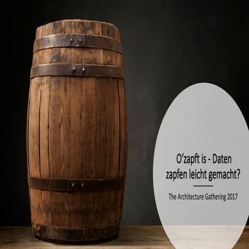 TAG17 - O'Zapft is - Daten zapfen leicht gemacht?