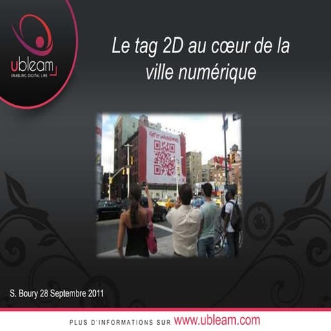Le tag 2D au coeur de la ville numérique | PPTX