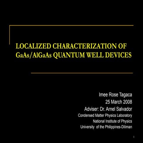 Localized Characterization of GaAs/AlGaAs Quantum Well Devices