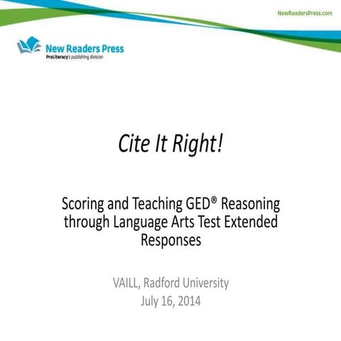 Cite It Right! Scoring and Teaching GED Reasoning Through Language Arts Test ...