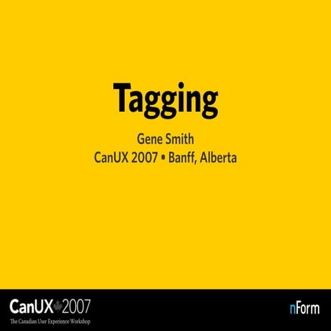 Tagging (Canux 2007)