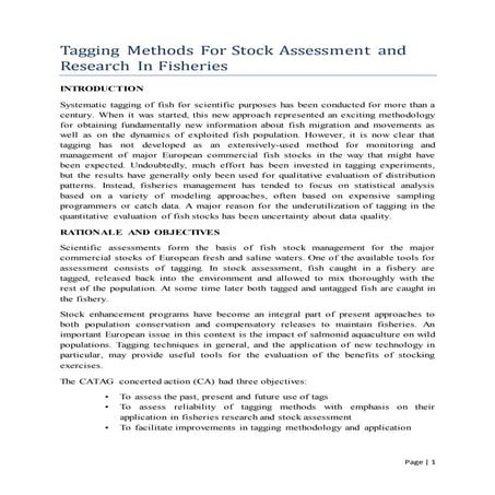 Tagging methods for stock assessment and research in fisheries