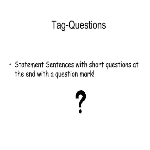 Tag Questions Powerpoint