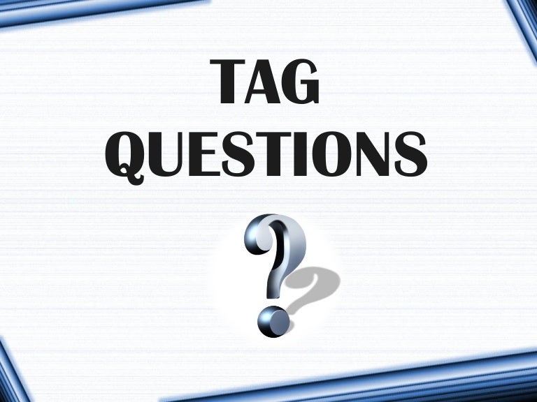 tag questions