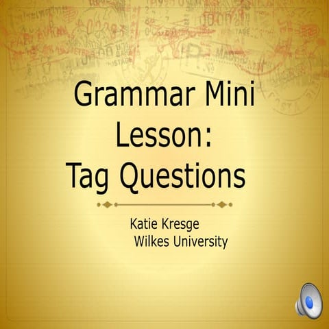 Tag Question Mini Lesson