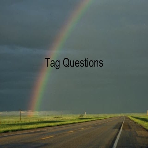 Tag questions