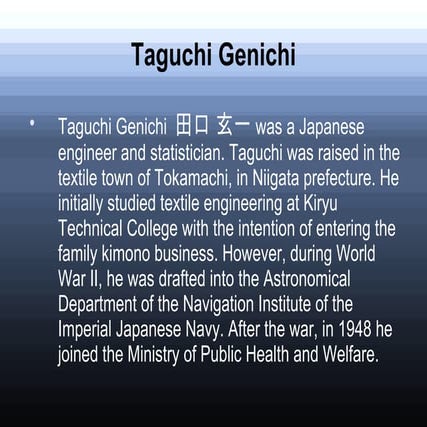 Taguchi Genichi - What is Quality