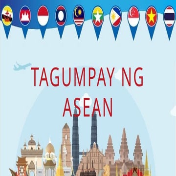 TAGUMPAY NG ASEAN ARALING PANLIPUNAN 7.pptx