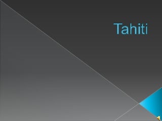 Tahiti Tahiti