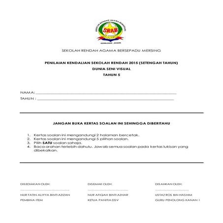 PEPERIKSAAN PERTENGAHAN TAHUN 5 DUNIA SENI VISUAL KSSR