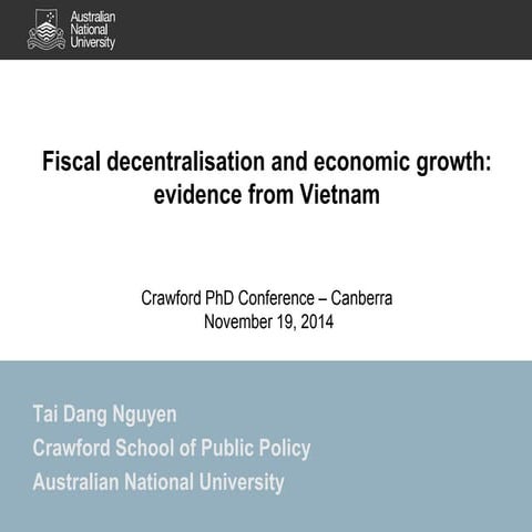 Fiscal decentralisation and economic growth: evidence from Vietnam