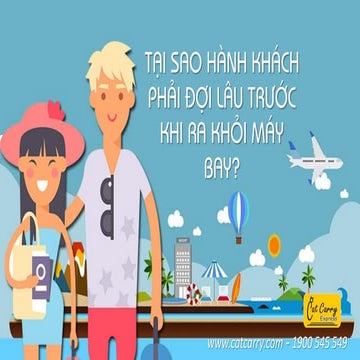 Tại sao hành khách phải đợi lâu trước khi ra khỏi máy bay?