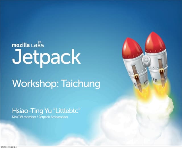 MozTW Jetpack Workshop: Taichung