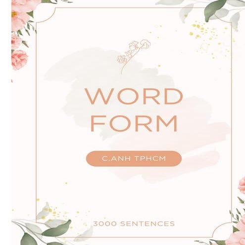tailieudieuky.com-WORD-FORM-C.ANH-TPHCM-3000-SENTENCES-by-Tri-Nhan.pdf