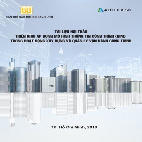 Tài liệu hội thảo BIM từ Bộ xây dựng - 04/2018