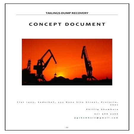 Tailings dump recovery concept
