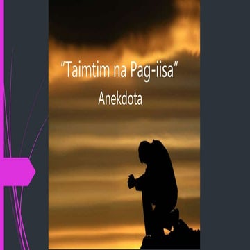 Taimtim na pag iisa | PPTX